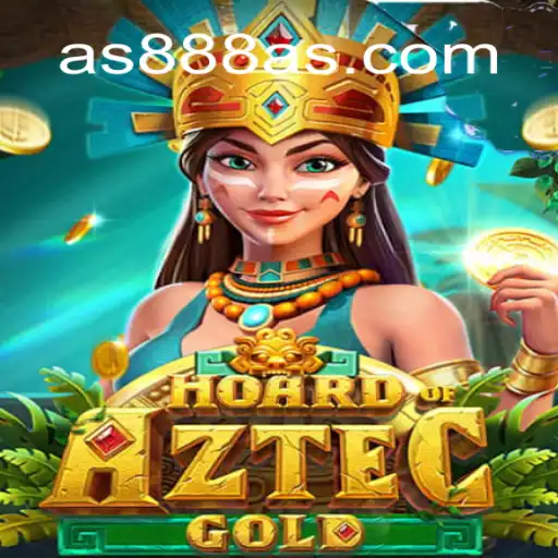 Discover the Thrills of HoardofAztecgold at AS888COM Oficial